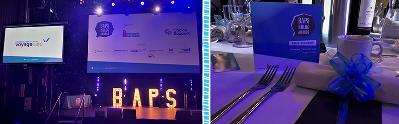 Images from the 2021 BAPs Awards.
On the left is the Children's Complex Care logo on a screen with a white background. Below is a stage with light up letters that spell BAPS.
At the back is a big white screen with sponsor logos on.
The right image is of a table place setting. There is a Blue BAPs program in front of some forks with a black napkin and a big blue bow.
The images are separated by a blue ladder frame in the centre.
